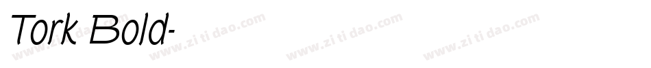 Tork Bold字体转换